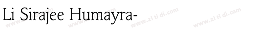 Li Sirajee Humayra字体转换